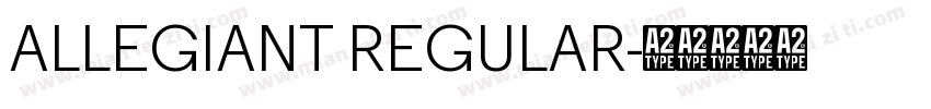 ALLEGIANT REGULAR字体转换